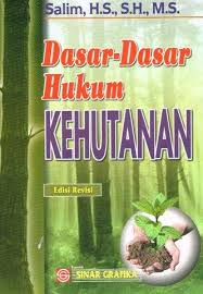 Dasar-dasar hukum kehutanan