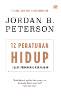 12 Peraturan Hidup ; Suatu penangkal Kekacauan