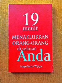 19 Menit Menaklukkan Orang-orang di Sekitar Anda