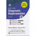 Buku saku diagnosis keperawatan : diagnosis NANDA, intervensi NIC, kriteria hasil NOC