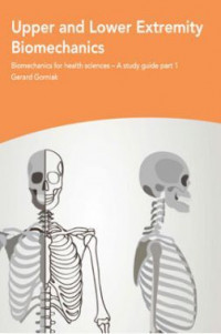 Upper and Lower Extremity Biomechanics