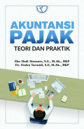 Akuntansi Pajak ; Teori dan Praktik