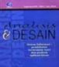 Analisis & Desain, Sistem Informasi: pendekatan terstruktur teori dan praktek aplikasi bisnis