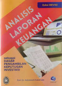Analisis laporan keuangan sebagai dasar pengambilan keputusan investasi