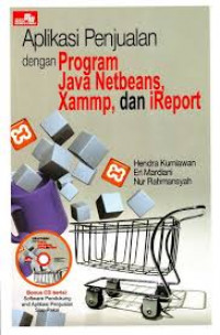 Aplikasi Penjualan dengan Program Java Netbeans, Xammp, dan iReport