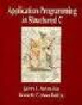Application Programming in Structured C