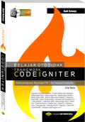 Belajar Otodidak Framework Codeigniter