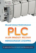 Belajar mudah pemrograman PLC allen bradley rslogix menggunakan logixpro
