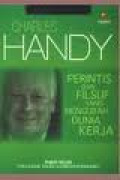 Charles Handy : Perintis dan filsuf yang mengubah dunia kerja