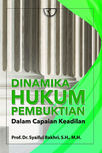 Dinamika Hukum Pembuktian