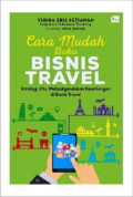 Cara Mudah Buka Bisnis Travel