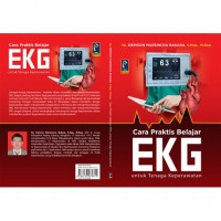Cara Praktis Belajar EKG untuk Tenaga Keperawatan