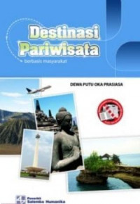Destinasi Pariwisata berbasis Masyarakat