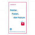 Dokter, Pasien dan Hukum