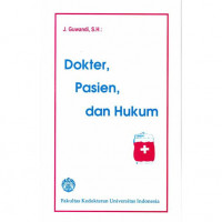 Dokter, Pasien dan Hukum