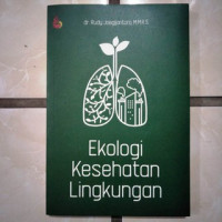 Ekologi Kesehatan Lingkungan