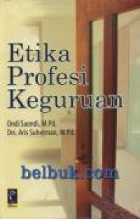 Etika Profesi Keguruan