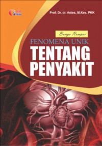 Fenomena Unik Tentang Penyakit ; Bunga Rampai