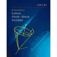 Fundamentals of Linear State Space Systems