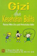 Gizi dan Kesehatan Balita ; Peran Mikro Zinc Pada Pertumbuhan Balita