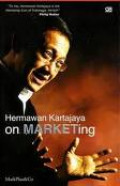 HERMAWAN KARTAJAYA ON MARKETING