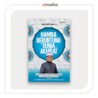 Hamba Yang Beruntung Di Dunia & Akhirat