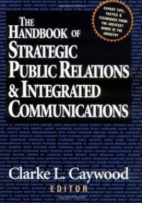 Handbook of Strategic Public Relations & Integrated Communications