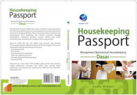 Housekeeping Pasport ; Manajemen Operasional Housekeeping (Dasar)
