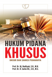 Hukum Pidana Khusus ; Unsur danksi pidananya
