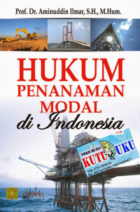 Hukum Penanaman Modal di Indonesia