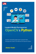 Langkah Mudah Pemrograman OpenCV dan Python