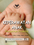 Keperawatan Anak ; Penuntun Praktik