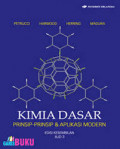Kimia Dasar ; Prinsip-Prinsip & Aplikasi Modern