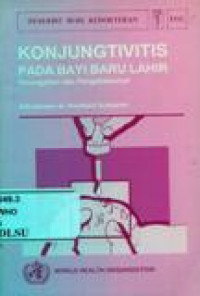 Konjungtivitis pada Bayi Baru Lahir: Pencegahan dan Pengobatannya