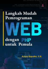 Langkah mudah pemrograman web dengan php untuk pemula
