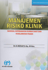 Manajemen Risiko Klinik