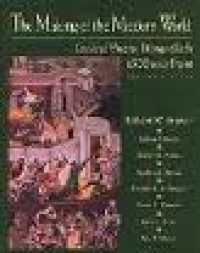 Making of the Modern World, The: Connected Histories, Divergent Paths 1500 to the Present