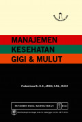 Manajemen Kesehatan Gigi dan Mulut