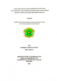 Pengaruh Penyuluhan Kesehatan Tentang Penyakit  HIV-AIDS Terhadap Pengetahuan dan Sikap Remaja di SMA Katolik Don Bosco Bitung