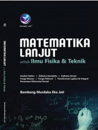 Matematika Lanjut untuk Ilmu fisika dan Teknik