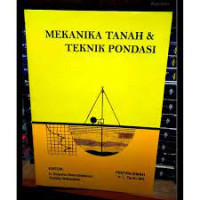 Mekanika Tanah dan Teknik Pondasi
