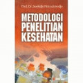 Metodologi penelitian kesehatan