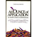 OUNCE OF APPLICATION IS WORTH A TON OF ABSTRACTION, AN: A Practical Guide to Implementing Total Quality Management