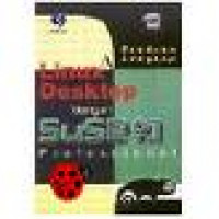 Panduan Lengkap Linux Dekstop dengan Suse 9.1 Professional