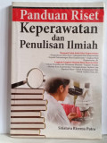 Panduan Riset: Keperawatan dan Penulisan Ilmiah