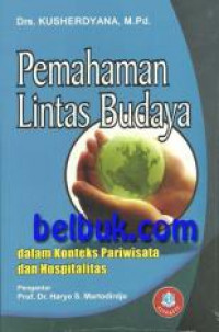 Pemahaman Lintas Budaya dalam konteks Pariwisata dan hospitalitas