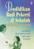 Pendidikan Budi Pekerti di Sekolah, Suatu Tinjauan Umum