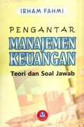 Pengantar Manajemen Keuangan ; Teori dan soal Jawab