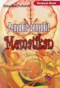 Penyakit-Penyakit Mematikan