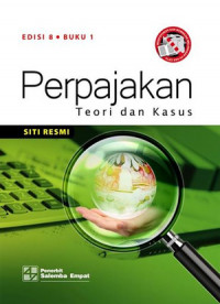 Perpajakan ;Teori dan Kasus